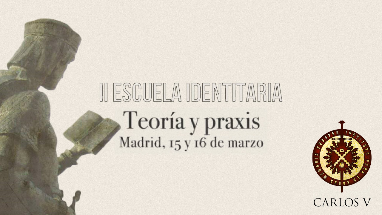 II Escuela Identitaria: teoría y práxis